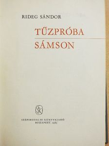 Rideg Sándor - Tűzpróba/Sámson [antikvár]