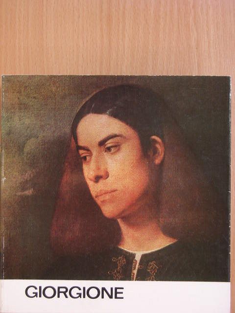 Mravik László - Giorgione [antikvár]
