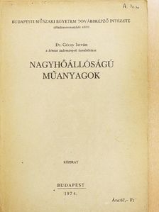 Dr. Géczy István - Nagyhőállóságú műanyagok [antikvár]