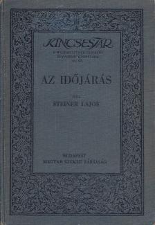 STEINER LAJOS - Az időjárás [antikvár]