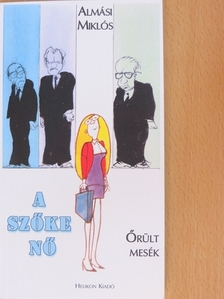 Almási Miklós - A szőke nő [antikvár]