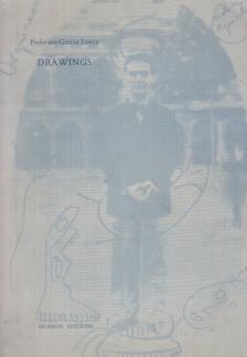 FEDERICO GARCÍA LORCA - Drawings [antikvár]