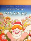 Varga Katalin - Bence könyve: Vasárnap [antikvár]