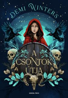 Demi Winters - A Csontok útja [eKönyv: epub, mobi]