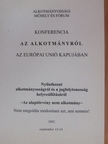 Dr. Ádám Antal - Konferencia az alkotmányról az Európai Unió kapujában [antikvár]