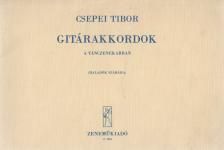 CSEPEI TIBOR - Gitárakkordok a tánczenekarban [antikvár]