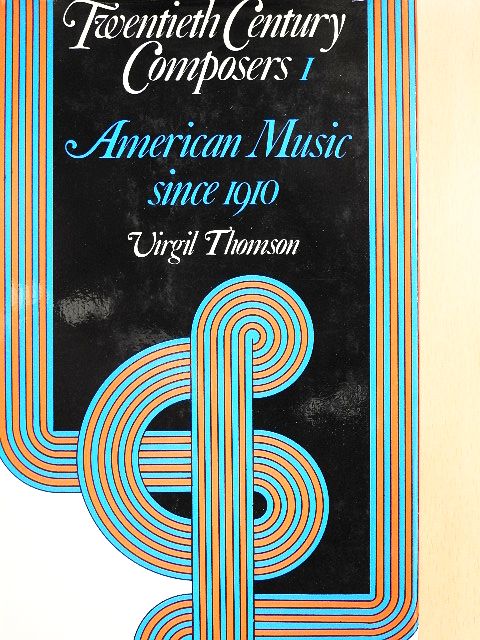 Virgin Thomson - Twentieth Century Composers I [antikvár]
