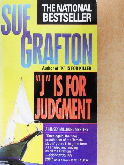 Sue Grafton - "J" is for Judgment [antikvár]