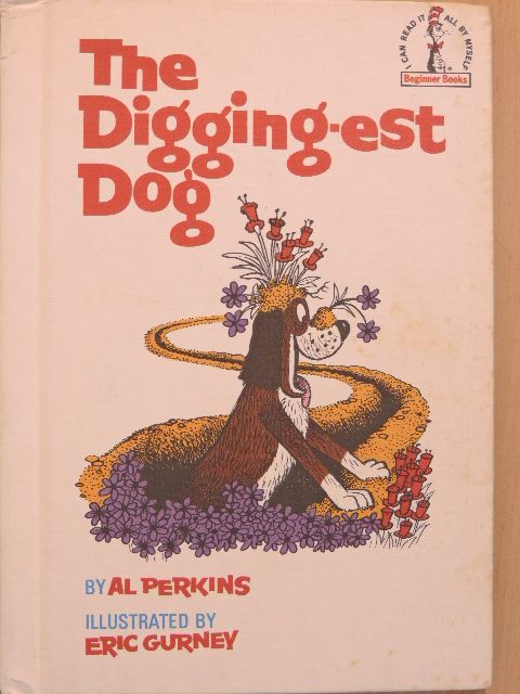 Al Perkins - The Digging-est Dog [antikvár]