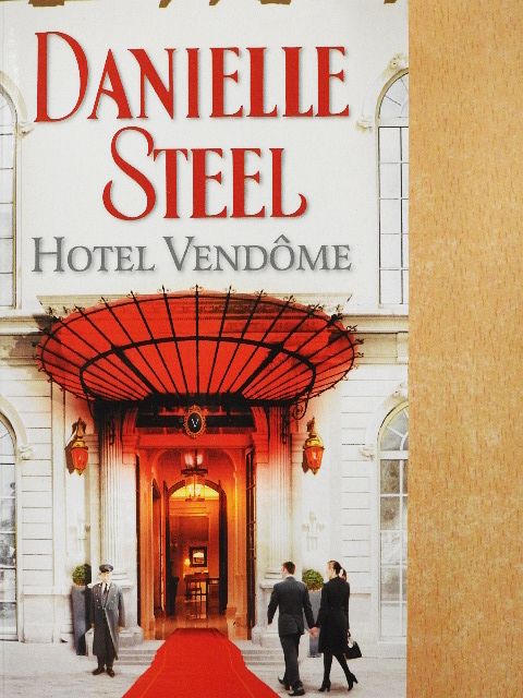 Danielle Steel - Hotel Vendome [antikvár]