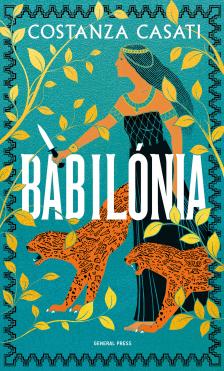 Costanza Casati - Babilónia [eKönyv: epub, mobi]
