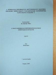 Kéki Imre - A Magyarországi Református Egyház szervezete és élete [antikvár]