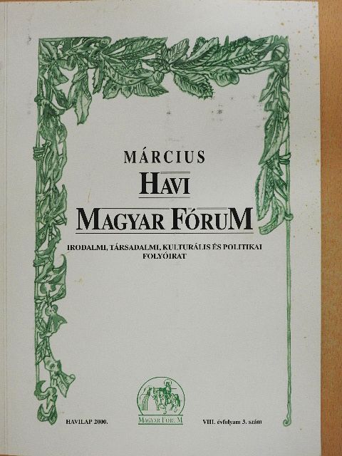Balassa Sándor - Havi Magyar Fórum 2000. március [antikvár]