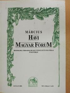 Balassa Sándor - Havi Magyar Fórum 2000. március [antikvár]