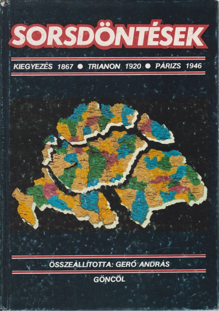 Gerő András - Sorsdöntések [antikvár]