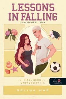 Selina Mae - Lessons in Falling - Vonzalomból jeles