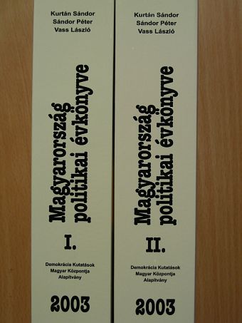 Ágh Attila - Magyarország politikai évkönyve 2003. I-II. [antikvár]