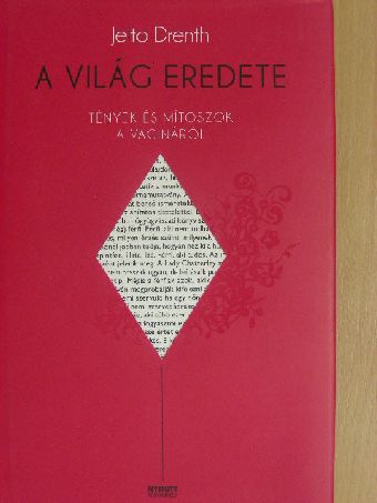 Jelto Drenth - A világ eredete [antikvár]