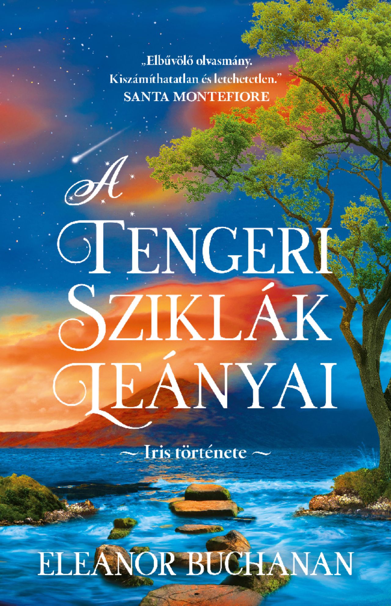 Eleanor Buchanan - A tengeri sziklák leányai - Iris története