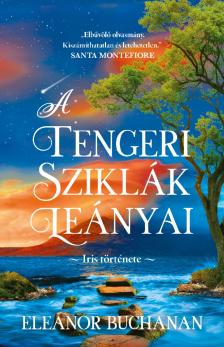 Eleanor Buchanan - A tengeri sziklák leányai - Iris története