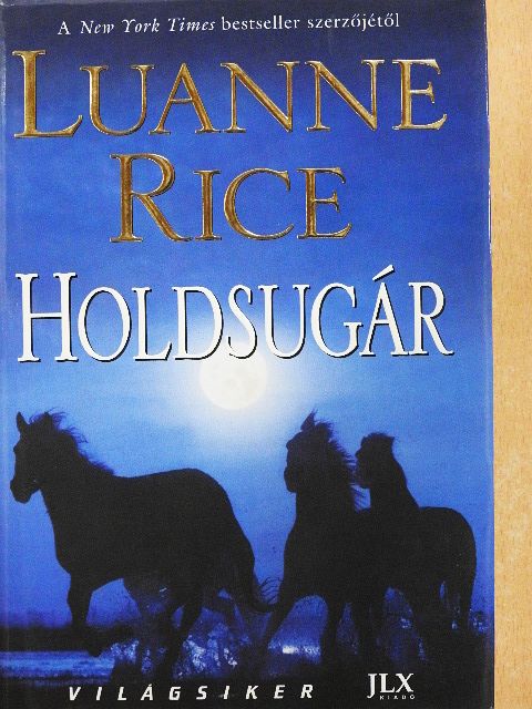 Luanne Rice - Holdsugár [antikvár]