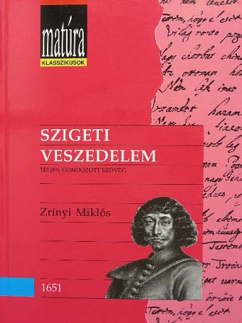Zrínyi Miklós - Szigeti veszedelem [antikvár]