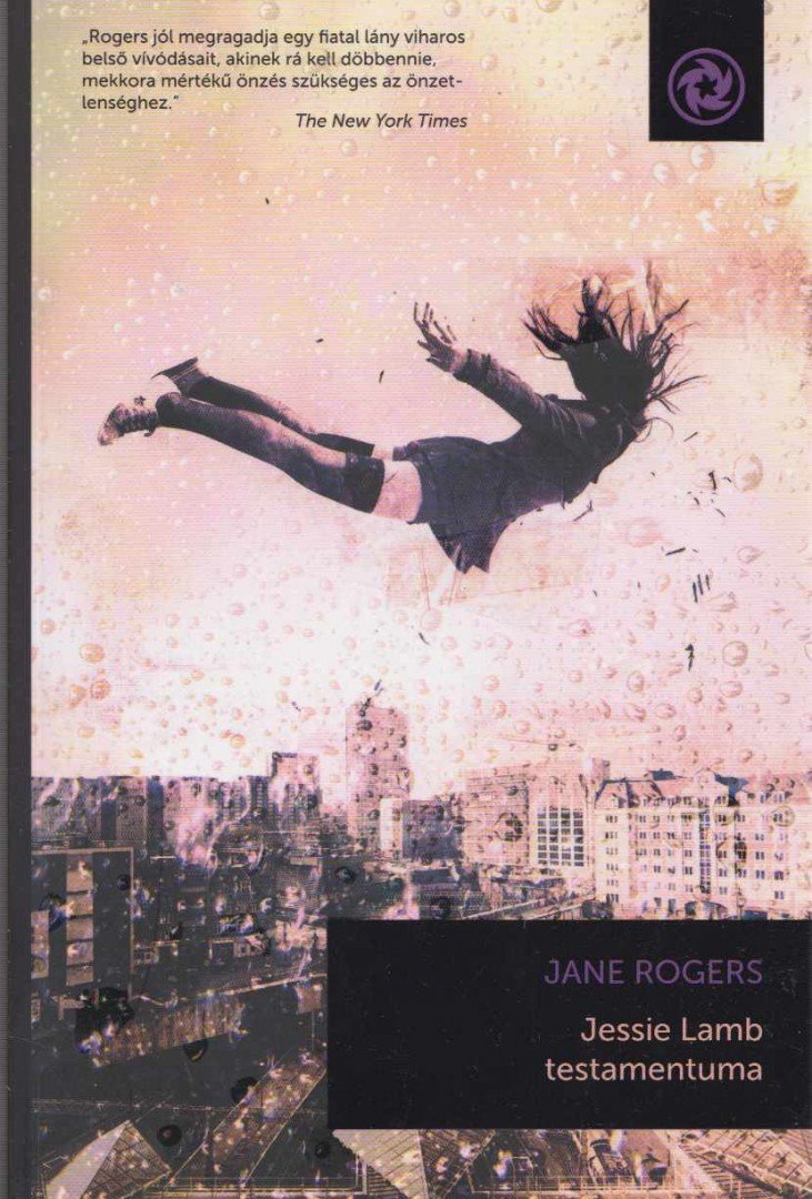 Jane Rogers - Jessie Lamb testamentuma [antikvár]