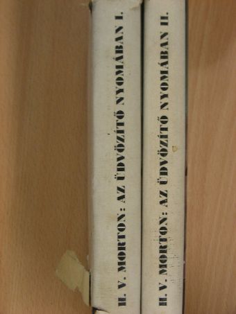 H. V. Morton - Az Üdvözítő nyomában I-II. [antikvár]