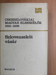 Darkó István - Csehszlovákiai magyar elbeszélők 1918-1938 [antikvár]