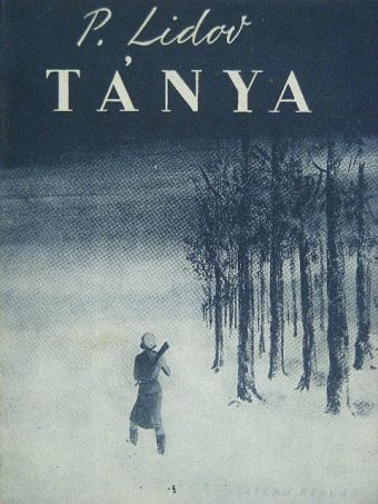 P. Lidov - Tánya [antikvár]