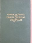 Maurice Paléologue - Eugénie császárné vallomásai [antikvár]