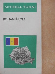 Kopreda Dezső - Mit kell tudni Romániáról? [antikvár]