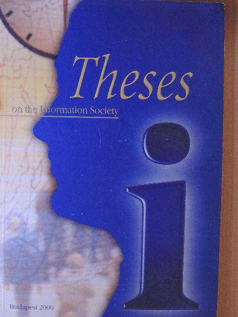 Farkas János - Theses on the Information Society [antikvár]