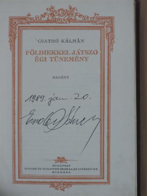 Csathó Kálmán - Földiekkel játszó égi tünemény [antikvár]