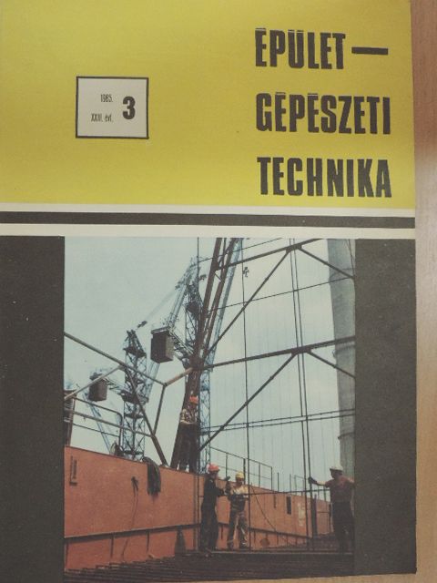 Antal Péter - Épületgépészeti Technika 1985/3. [antikvár]