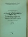 Dokumentáció az irányítástechnika, elektronika és határterületeik terminológiájához III. (töredék) [antikvár]