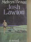 Melvyn Bragg - Josh Lawton [antikvár]