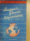 Gál István - Magyar-francia kapcsolatok [antikvár]