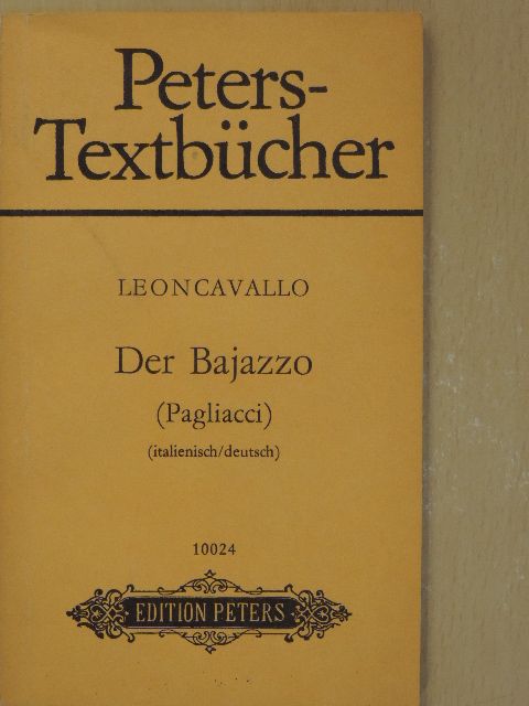Ruggiero Leoncavallo - Komödianten - Der Bajazzo/Pagliacci [antikvár]