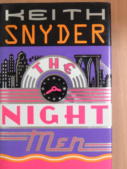 Keith Snyder - The Night Men [antikvár]