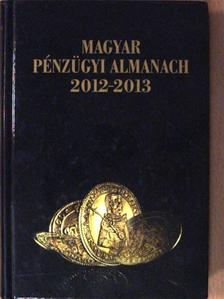 Bod Péter Ákos - Magyar Pénzügyi Almanach 2012-2013 [antikvár]