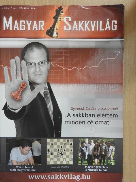 Ányos László - Magyar Sakkvilág 2012. július [antikvár]