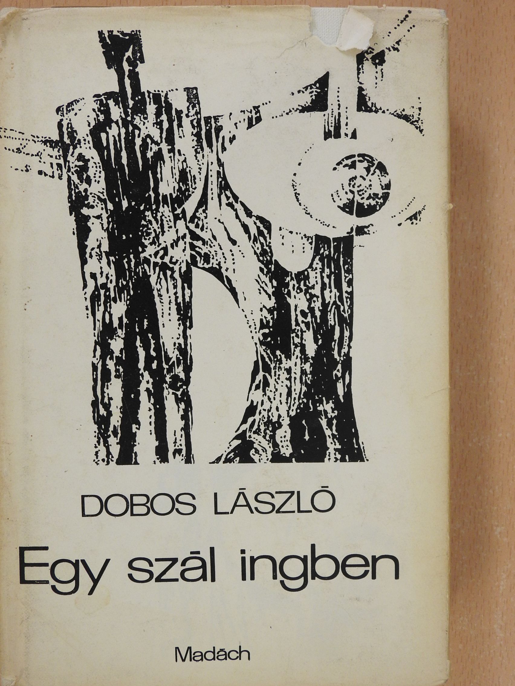 Dobos László - Egy szál ingben (dedikált példány) [antikvár]