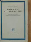 Reinhold Bergler - Psychologie Stereotyper Systeme [antikvár]