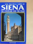 Piero Torriti - New Practical Guide of Siena [antikvár]