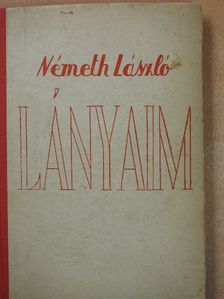 Németh László - Lányaim [antikvár]