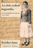 Kerekes Anna - Az eleki svábok hagyatéka [eKönyv: epub, mobi]