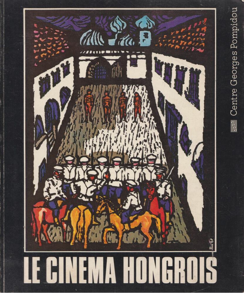 Philippe Haudiquet, Jean-Pierre Jeancolas, István Nemeskürty - Le cinéma Hongrois [antikvár]