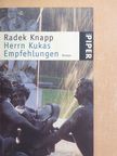 Radek Knapp - Herrn Kukas Empfehlungen [antikvár]