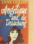 Anne Golon - Angélique und die Versuchung [antikvár]